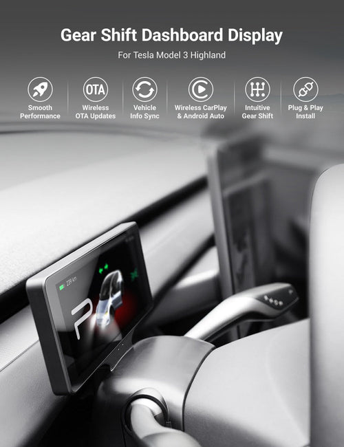 7′′ Gear Shift Touch Screen Dashboard Display for Model 3 Highland / Model Y Juniper